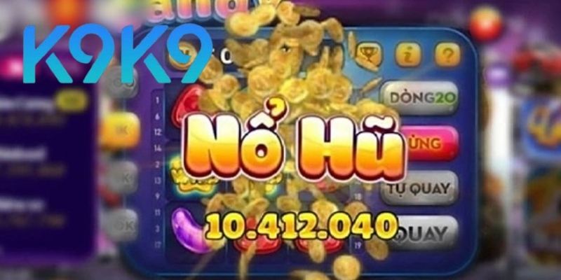 Giải thích đơn giản về Nổ Hũ Dễ Ăn 